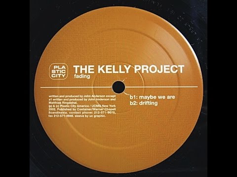 The Kelly Project - Drifting