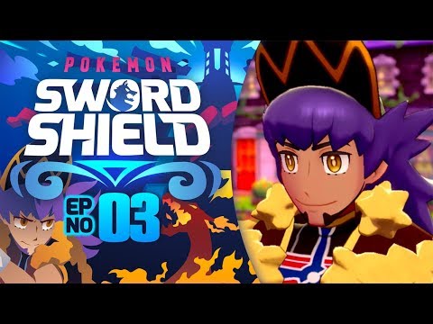 Pokémon Sword & Shield - Part 3 | READY FOR DYNAMAXING!