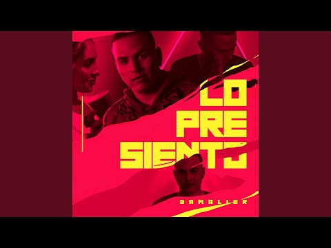 Lo Presiento