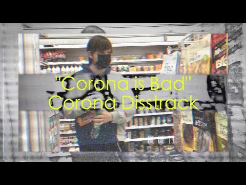 "Corona is Bad" Corona Disstrack [prod. Luks M.]