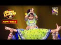 Rupsa के 'Bangle Ke Peechhe' Performance पर हुए सब फ़िदा | Super Dancer | Happy Vibes