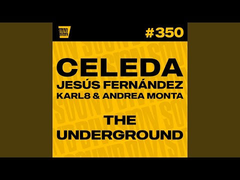 The Underground (Edit)