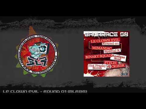Le Clown Evil - Round 01 (BLR08)