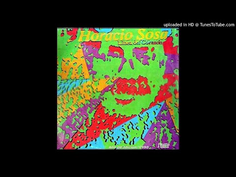 Canción y mundo - Horacio Sosa
