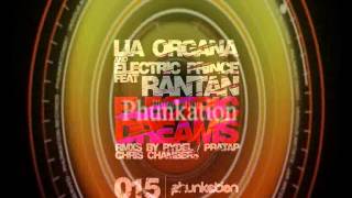 Lia Organa & Electric Prince feat. Rantan - Electric Dreams - Chris Chambers rmx