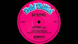 Biz Markie &#39;&#39;the vapors&#39;&#39;