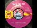 The Temptations "That's The Way Love Is" from 1969 on GORDY #G 7096