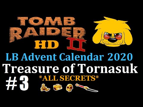 TRLE: LB Advent Calendar 2020 - Treasure of Tornarsuk - (Level 3) Furnace of Gods