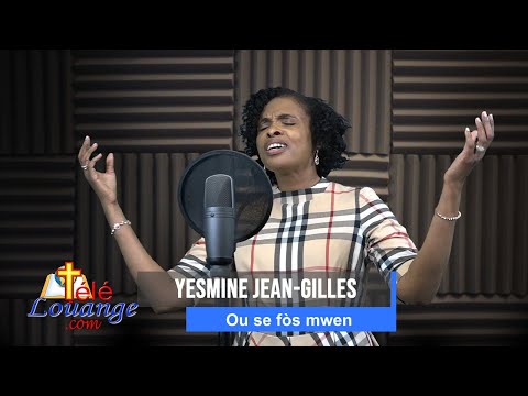 Yesmine Jean-Gilles      Ou se fos mwen