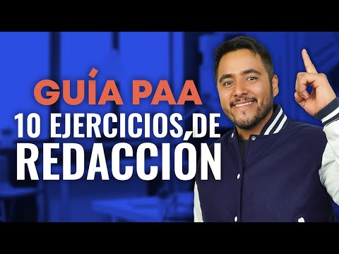10 ejercicios de redacción GUÍA PAA