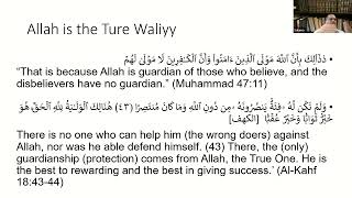 Your Character in the Shade of Allah's Names - Al-Waliyy and Al-Mawla