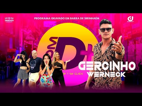 GERCINHO WERNECK NO PROGRAMA BOM D+