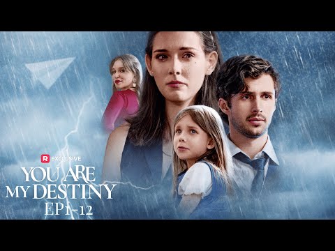 You Are My Destiny EP1-12 | ReelShort