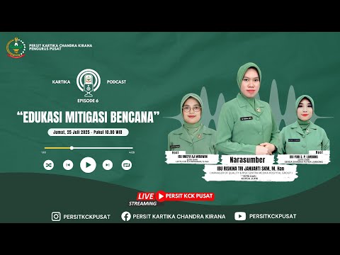 Edukasi Mitigasi Bencana | Kartika Podcast