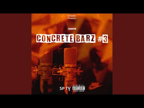 Concrete Barz #3 (feat. Shanovb)