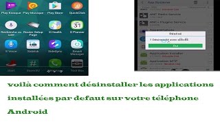 Désinstaller facilement les applications installées par défaut sur le téléphone