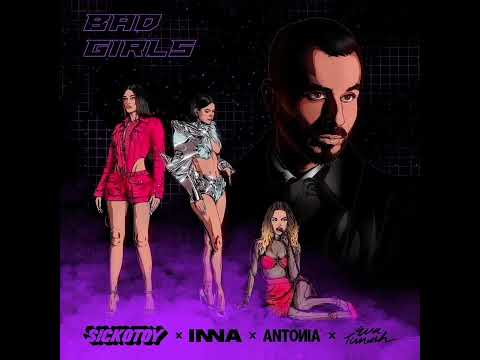 SICKOTOY x INNA x Antonia x Eva Timush-Bad Girls (Instrumental Version)