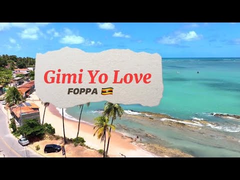 Foppa - Gimi Yo Love(Visualizer)