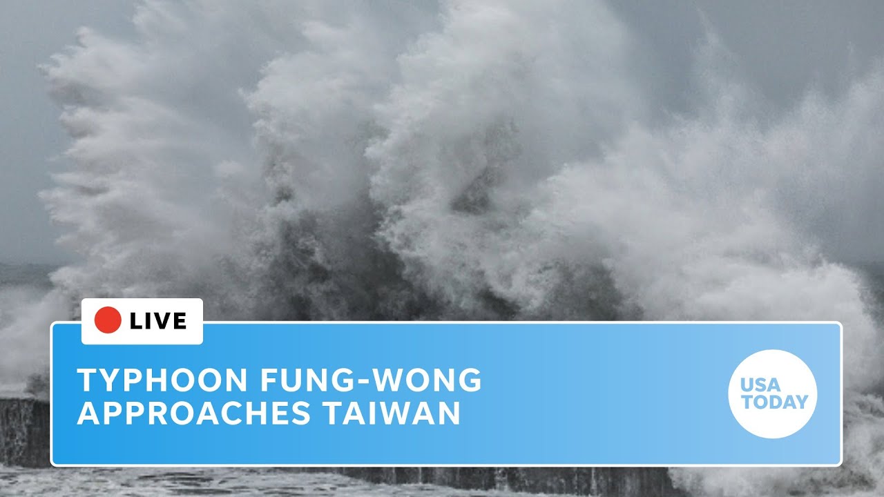 Live: Typhoon Fung-Wong approaches Taiwan