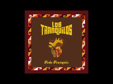 Los Tranquilos - Mi Sol