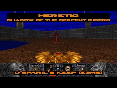 Heretic: Shadow of the Serpent Riders - D'sparil's Keep (E3M8)