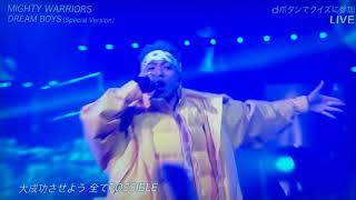 MIGHTY WARRIORS DREAM BOYS