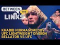 Between the Links: Is Khabib the GOAT? UFC 254 Fallout, Title Picture At 155, More - MMA Fighting
