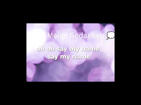 Oh oh oh Say my Name #anaid #capcut #love #capcutedit #liebe #say #my #name #crush #wahrheit