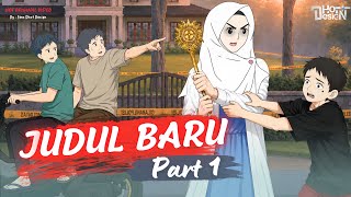 Download lagu JUDUL BARU PART 1 - Dhot Design mp3