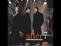 After 7 - One Night