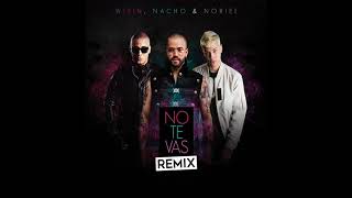 nacho no te vas descargar mp3 nacho no te vas descargar mp3