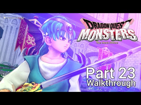 [Walkthrough Part 23] Dragon Quest Monsters: The Dark Prince (Japanese Voice) No Commentary
