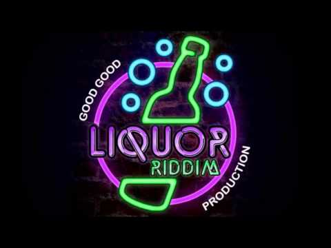 Konshens X Darrio - No New To Girl (Raw) Liquor Riddim June 2015 - Good Good Productions