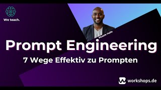 7 Wege effektiv zu Prompten – Live Webinar "Von Null auf KI"