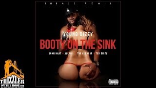 Young Dizzy ft. Jonn Hart, Allan I., The Kid Ryan - Booty On The Sink [#RNBass Remix] [Thizzler.com]