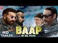 Baap Of All Films Official Trailer 2023 | Sunny Deol | Sanjay D | Mithun | Jacky S | Release Update