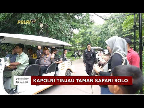 PRESISI UPDATE : KAPOLRI TINJAU TAMAN SAFARI SOLO, CEK PENGAMANAN NATARU 21/12/2024 (18.00)
