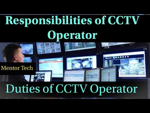 Duties and Responsibilities of CCTV Operator | CCTV operator Training | Mentor Tech