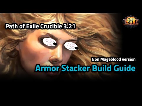 [3.21] Scion Smite Armor Stacker Build Guide - Path of Exile Crucible