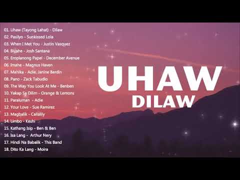 UHAW,DILAW NONSTOP SONG HITS #enjoy #music  #subscribers