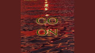 Go on Music Video