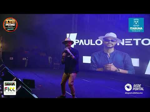 Paulo Neto Ao Vivo no ItaPedro - Itabuna BA - 01/07/2023