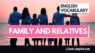 Family and relatives – A1 English Vocabulary