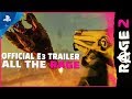 Rage 2 -  E3 2019 "All the RAGE" Trailer  | PS4