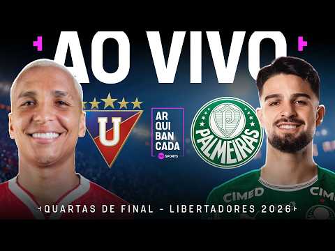 LDU QUITO X PALMEIRAS (PRÉ-JOGO E NARRAÇÃO AO VIVO) | QUARTAS DE FINAL | LIBERTADORES 2026