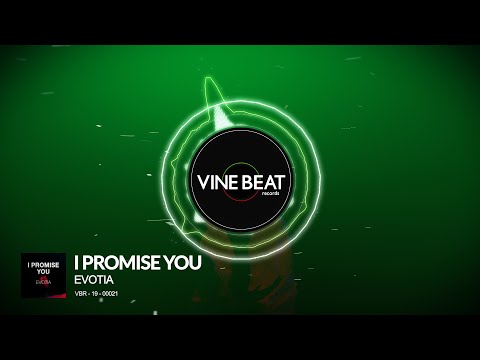 Evotia feat. Morzy - I Promise You (Preview)