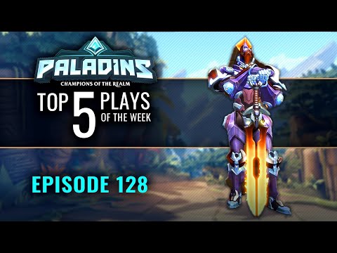 Paladins - Top 5 Plays - Episode 128