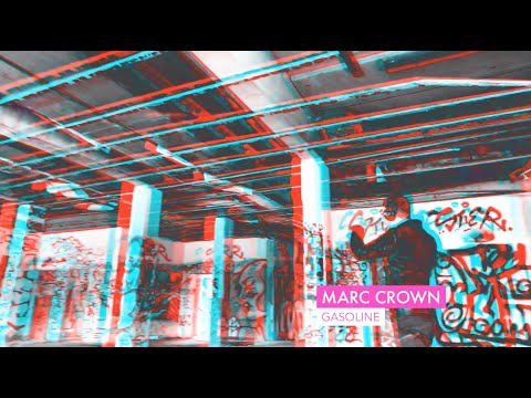 Marc Crown - Gasoline (Official Music Video)