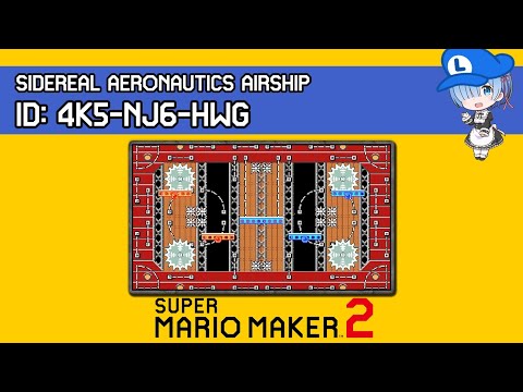 Sidereal Aeronautics Airship - SMM2 AMAZING Levels
