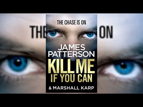 KILL ME IF YOU CAN - James Patterson (Audiobook Mystery, Thriller & Suspense )